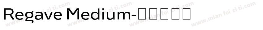 Regave Medium字体转换